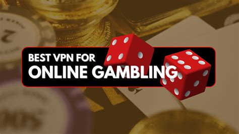 best vpn for online gambling